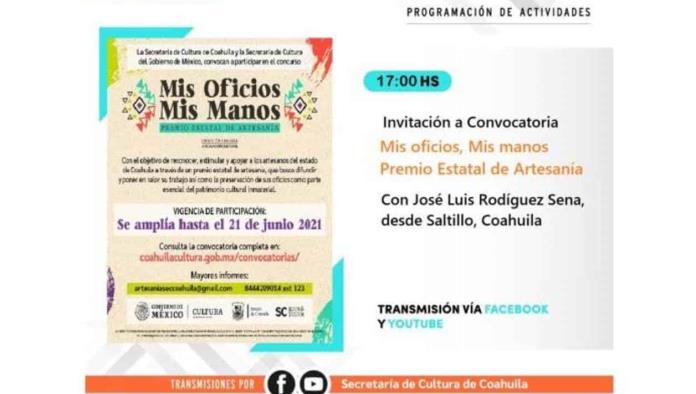 CULTURA COAHUILA MANTIENE EN LÍNEA DISTINTOS EVENTOS CULTURA COAHUILA MANTIENE EN LÍNEA DISTINTOS EVENTOS